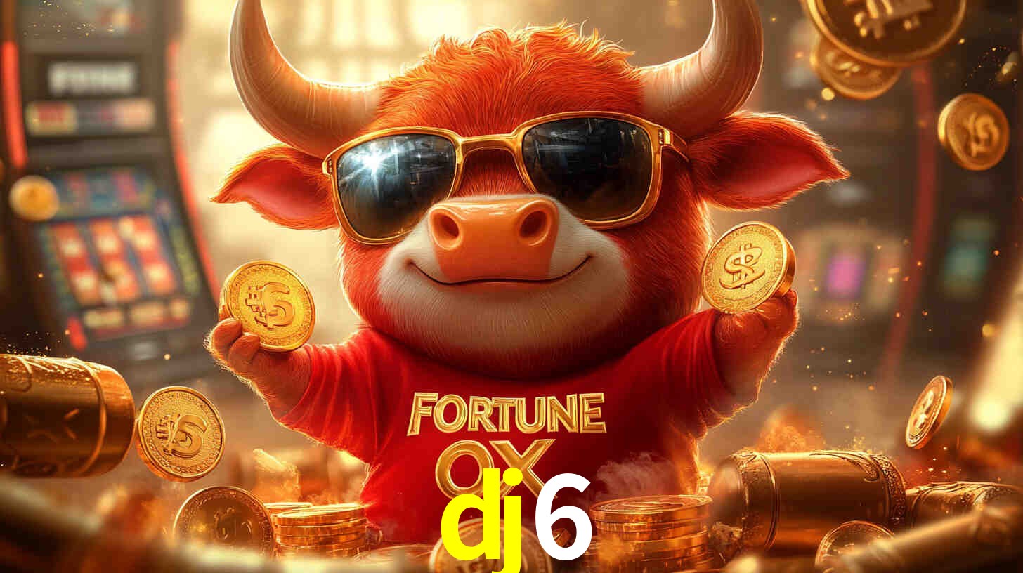 dj6 bet